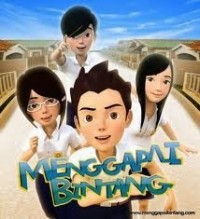 FILM ANIMASI MENGGAPAI BINTANG 2013