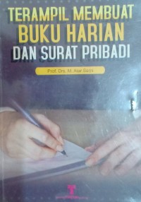 Terampil Membuat Buku Harian Dan Surat Pribadi